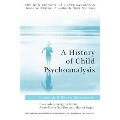A History of Child Psychoanalysis