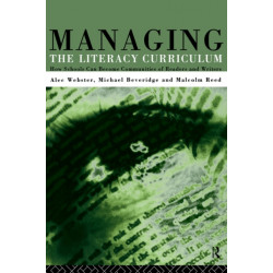 Managing the Literacy Curriculum