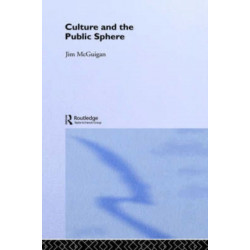 Culture and the Public Sphere
