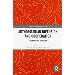 Authoritarian Diffusion and Cooperation: Interests vs. Ideology