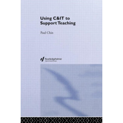Using C&IT to Support Teaching
