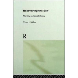 Recovering the Self: Morality and Social Theory