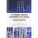 Affordable Housing Governance and Finance: Innovations, partnerships and comparative perspectives