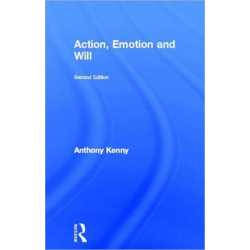 Action, Emotion and Will