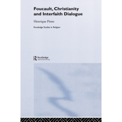 Foucault, Christianity and Interfaith Dialogue