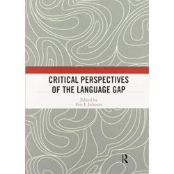 Critical Perspectives of the Language Gap