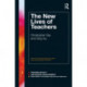 The New Lives of Teachers