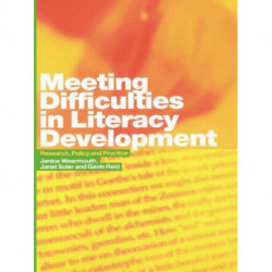 Meeting Difficulties in Literacy Development: Research, Policy and Practice