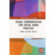 Visual Communication for Social Work Practice: Power, Culture, Analysis