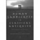 Human Landscapes in Classical Antiquity: Environment and Culture