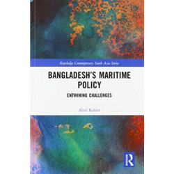 Bangladesh’s Maritime Policy: Entwining Challenges