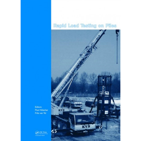 Rapid Load Testing on Piles