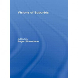 Visions of Suburbia