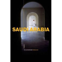 Saudi Arabia: Power, Legitimacy and Survival