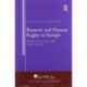 Business and Human Rights in Europe: International Law Challenges