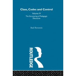 The Structuring of Pedagogic Discourse