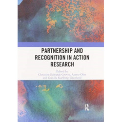 Partnership and Recognition in Action Research