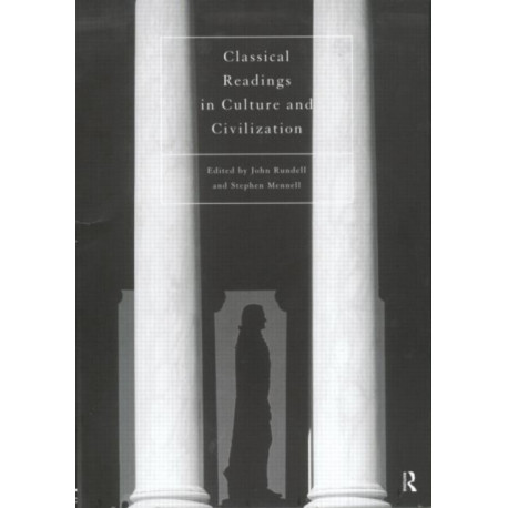 Classical Readings on Culture and Civilization