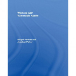 Working with Vulnerable Adults