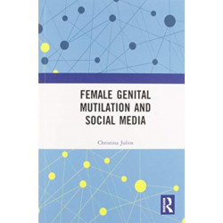 Female Genital Mutilation and Social Media