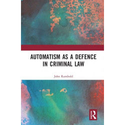 Automatism as a Defence