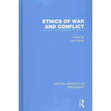 Ethics of War and Conflict