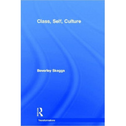 Class, Self, Culture