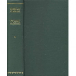 C.K. Ogden and Linguistics: With a new critical edition of The Meaning of Meaning