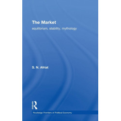 The Market: Equilibrium, Stability, Mythology