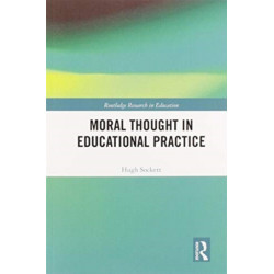 Moral Thought in Educational Practice