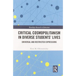 Critical Cosmopolitanism in Diverse Students’ Lives: Universal and Restricted Expressions