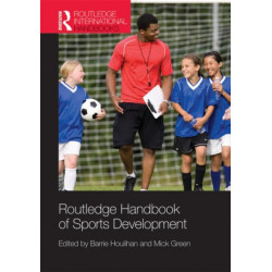 Routledge Handbook of Sports Development