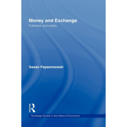 Money and Exchange: Folktales and Reality