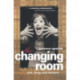The Changing Room: Sex, Drag and Theatre