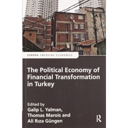 The Political Economy of Financial Transformation in Turkey