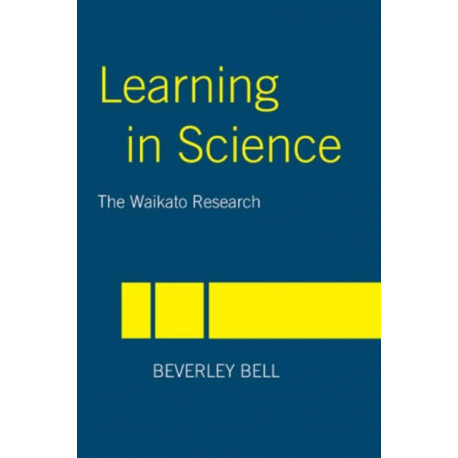 Learning in Science: The Waikato Research