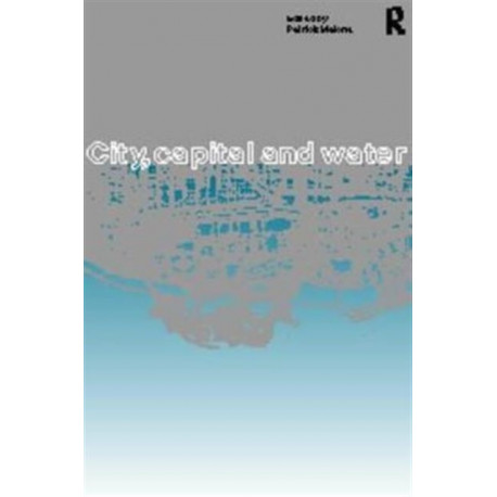 City, Capital and Water