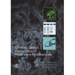 Concise Clinical Immunology for Healthcare Professionals