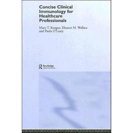 Concise Clinical Immunology for Healthcare Professionals
