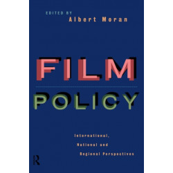 Film Policy: International, National and Regional Perspectives