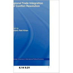 Regional Trade Integration and Conflict Resolution
