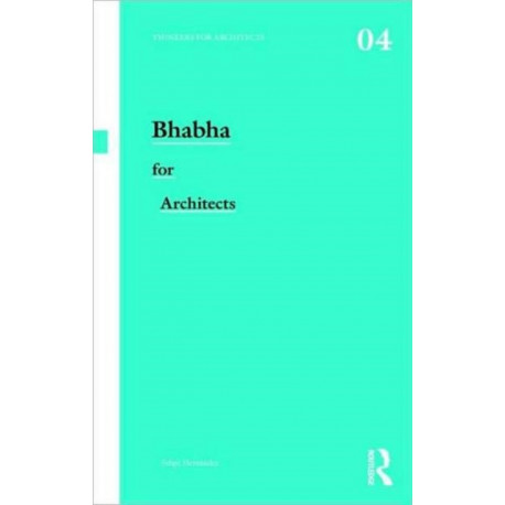Bhabha for Architects
