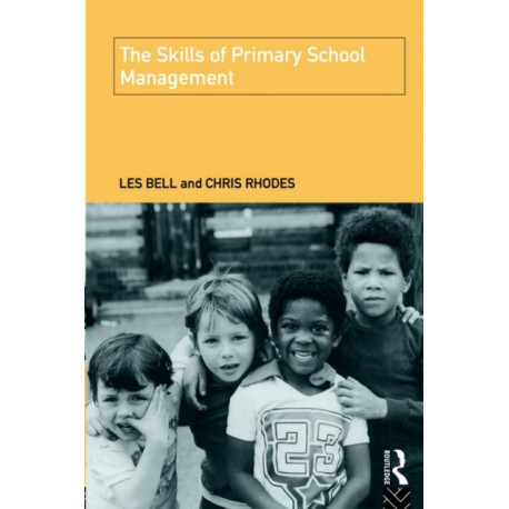 The Skills of Primary School Management