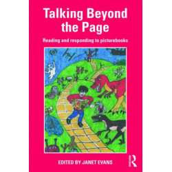 Talking Beyond the Page: Reading and Responding to Picturebooks