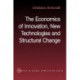 The Economics of Innovation, New Technologies and Structural Change