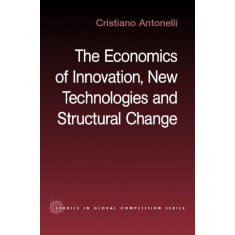 The Economics of Innovation, New Technologies and Structural Change