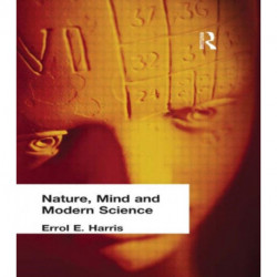 Nature, Mind and Modern Science