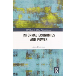 Informal Economies and Power