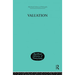 Valuation: Its Nature and Laws