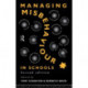 Managing Misbehaviour in Schools